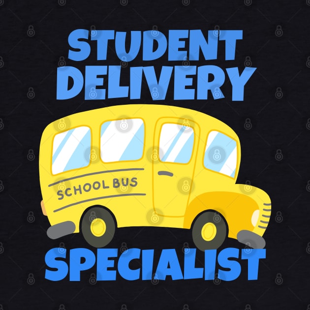 Student Delivery Specialist - School Bus Driver by ricricswert